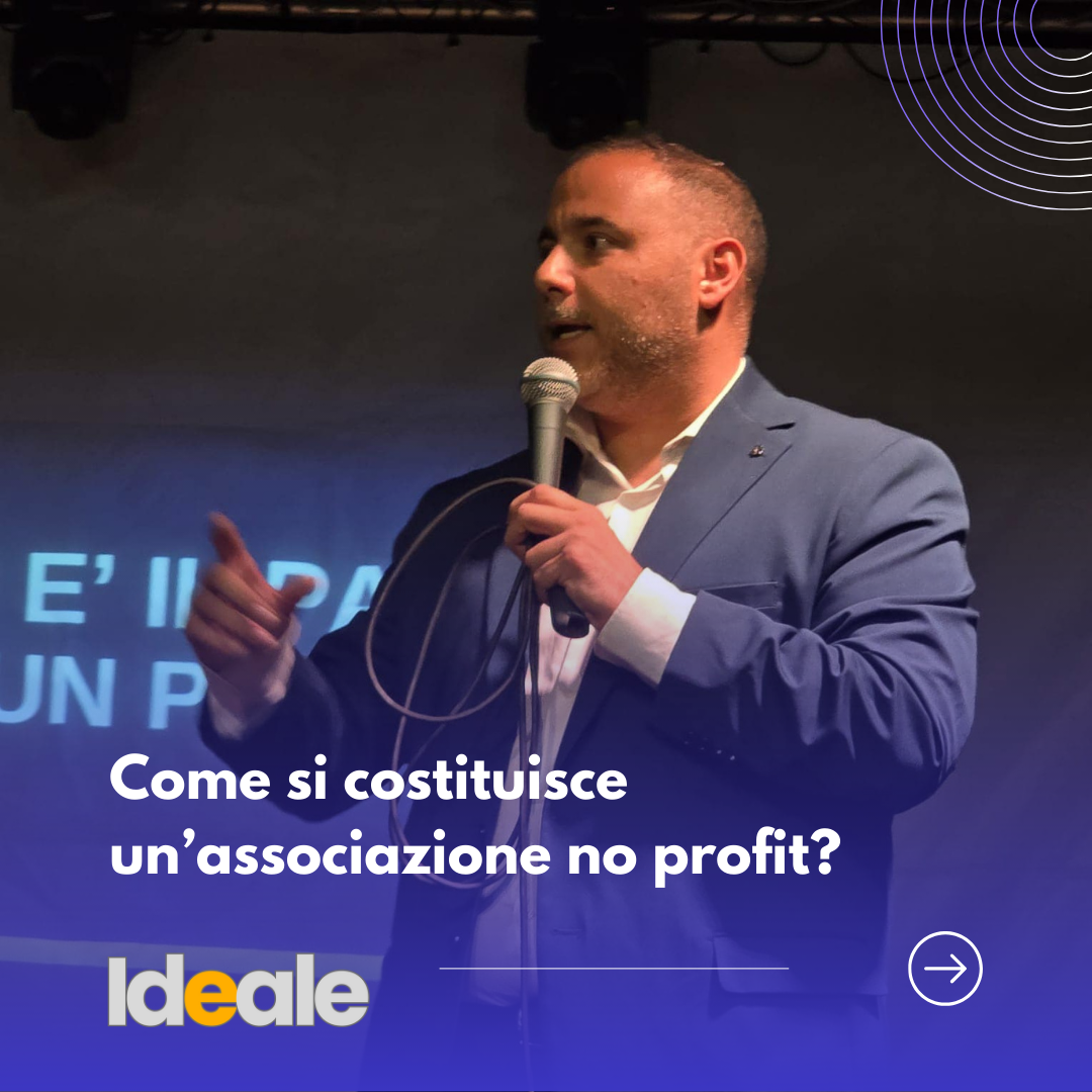 Come si costituisce un’associazione no profit?